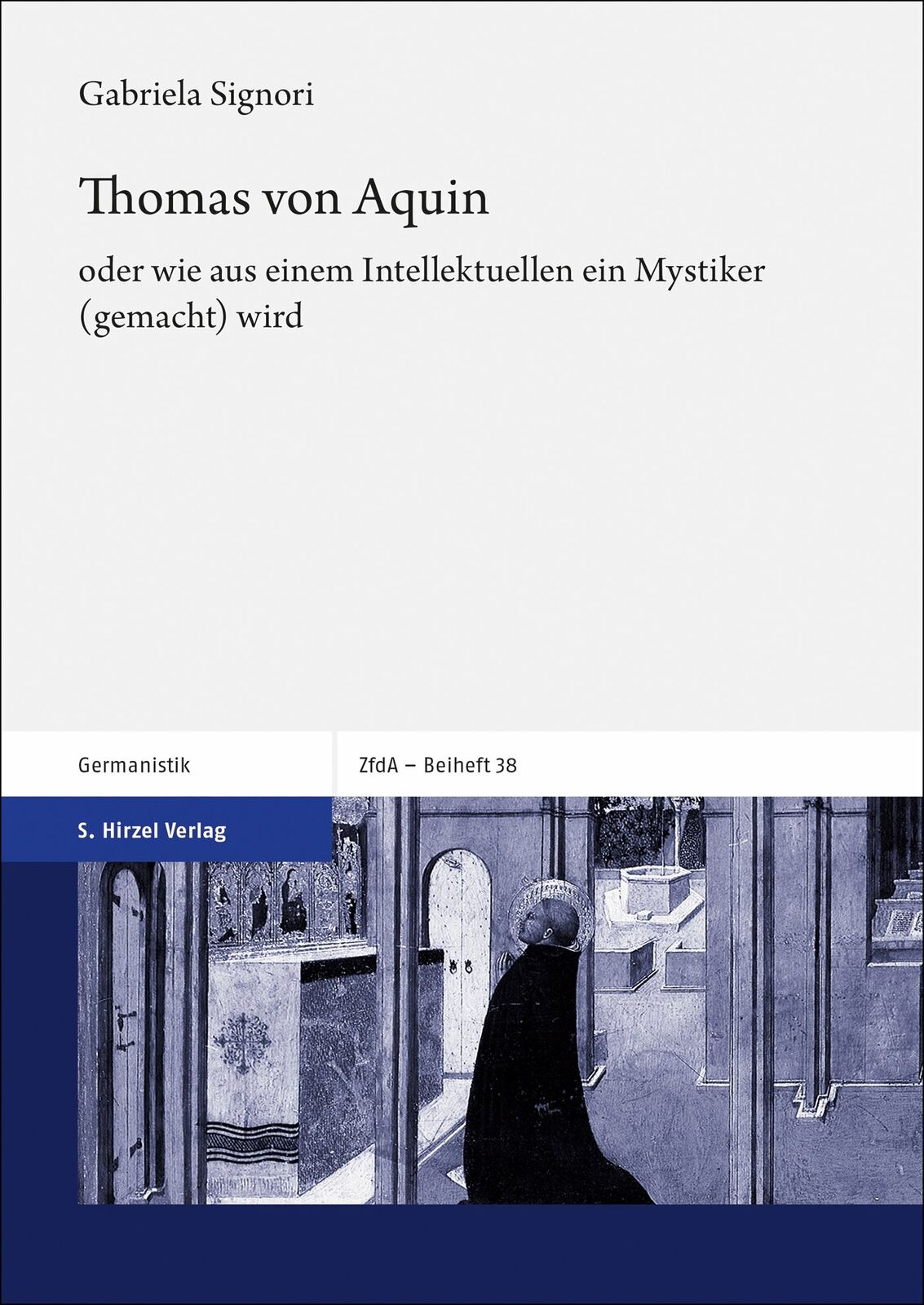 Thumbnail - Gabriela Signori / Thomas Von Aquin – Oder Wie Aus Einem