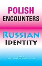 Polish Encounters, Russian Identity (Paperback or Softback)