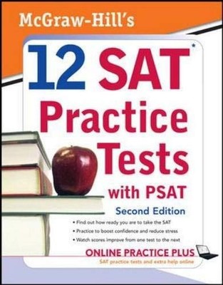 MCGRAW-HILL'S 12 SAT PRACTICE TESTS WITH PSAT By Christopher Black & Mark VG
