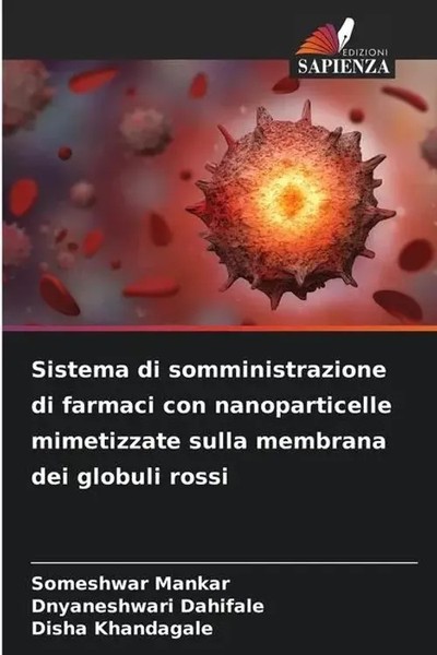 Sistema Di Somministrazione Di Farmaci Con Nanoparticelle Mimetizzate Sulla...-image