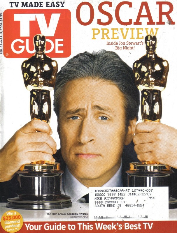 TV GUIDE MAGAZINE 2-27-06 OSCARS, JON STEWART