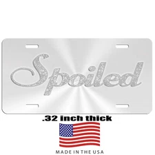 Spoiled vanity aluminum vehicle license plate car truck SUV tag lght gray satin.