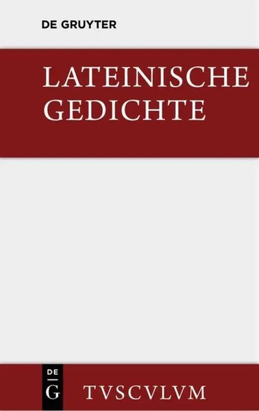 Horst RüDiger | Lateinische Gedichte Im Urtext Mit Den SchöNsten...-image