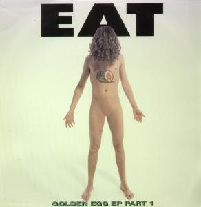 Eat - Golden Egg EP Part 1 - Used Vinyl Record 12 - G1450z