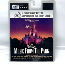 Disney Music From The Park Cassette Tape 25th Anniversary Walt Disney World 1996