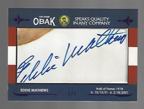 Eddie Mathews HOF 2011 TRISTAR Obak Cut Signatures Autograph Auto 1/1 - Afbeelding 1 van 4