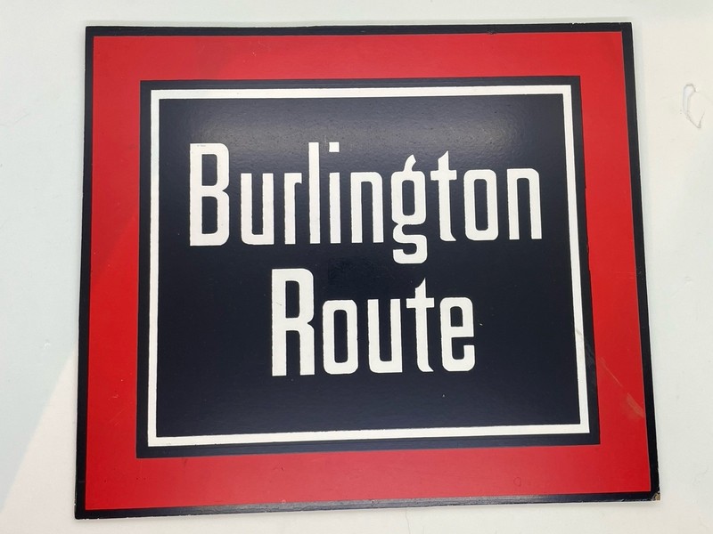 Burlington Route CB&Q Sign 12x10”