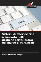 Diogo Menezes Borges | Sistemi Di Telemedicina A Supporto Della Gestione...