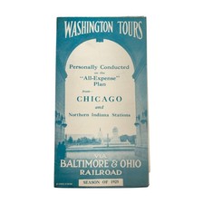 Baltimore Ohio Railroad 1925 Brochure Washington DC Tours Itinerary Via Chicago