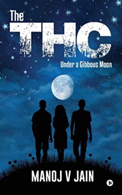 The THC: Under a Gibbous Moon by Jain  New 9781946129826 Fast Free Shipping-,