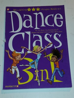 DANCE CLASS 3 IN 1 VOL 1 BAKA CRIP PAPERCUTZ TPB (PAPERBACK) 9781545805336