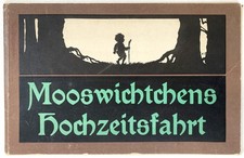 Märchenbuch - Pelizaeus - Mooswichtchens Hochzeitsfahrt. Märchen Scherenschnitte