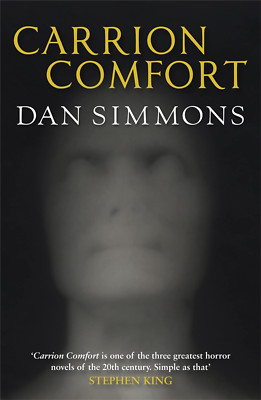 Carrion Comfort: Dan Simmons the New UK
