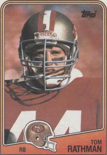 1988 Topps Tom Rathman #41 - 1 of 2