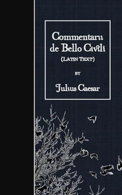 Commentarii de Bello Civili: L - GOOD