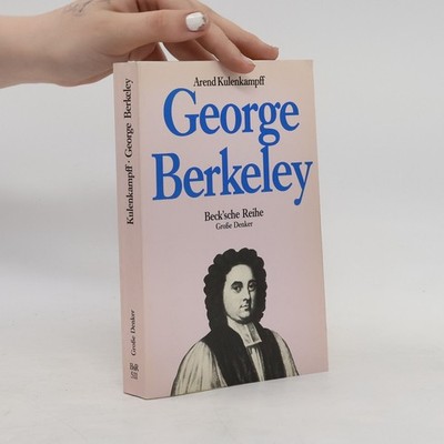 George Berkeley  |  Arend Kulenkampff