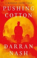 Pushing Cotton | Darran Nash | Englisch | Taschenbuch | Kartoniert / Broschiert