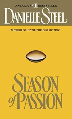 Season of Passion by Danielle Steel [Paperback(1989/6/1)]
