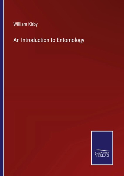 William Kirby | An Introduction To Entomology | Taschenbuch | Englisch (2022)-image