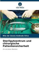Rita De CáSsia Andrade Silva | Sterilgutzentrum Und Chirurgische...