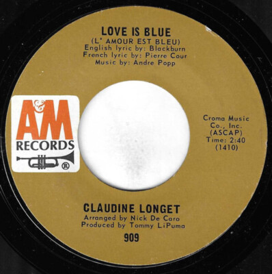 Claudine Longet - Love Is Blue = L'amour Est Bleu / Think Of Rain (7'', Single, S