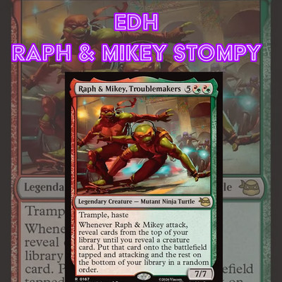 EDH - Raph & Mikey Stompy, MTG Commander Deck, Bracket 2, TMNT
