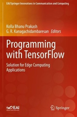 Programming with TensorFlow - 9783030570798