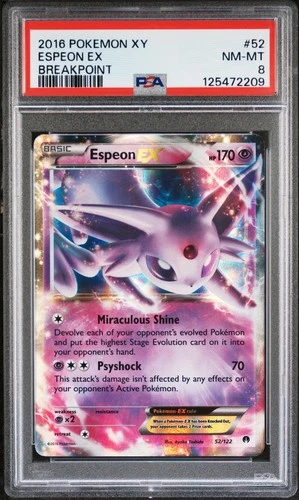 2016 POKEMON XY BREAKPOINT #52 ESPEON EX PSA 8