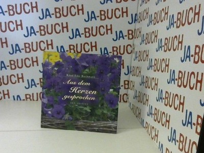 Aus dem Herzen gesprochen. Knud Eike Buchmann