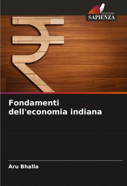 Aru Bhalla | Fondamenti Dell'economia Indiana | Taschenbuch | Italienisch (2021)-image