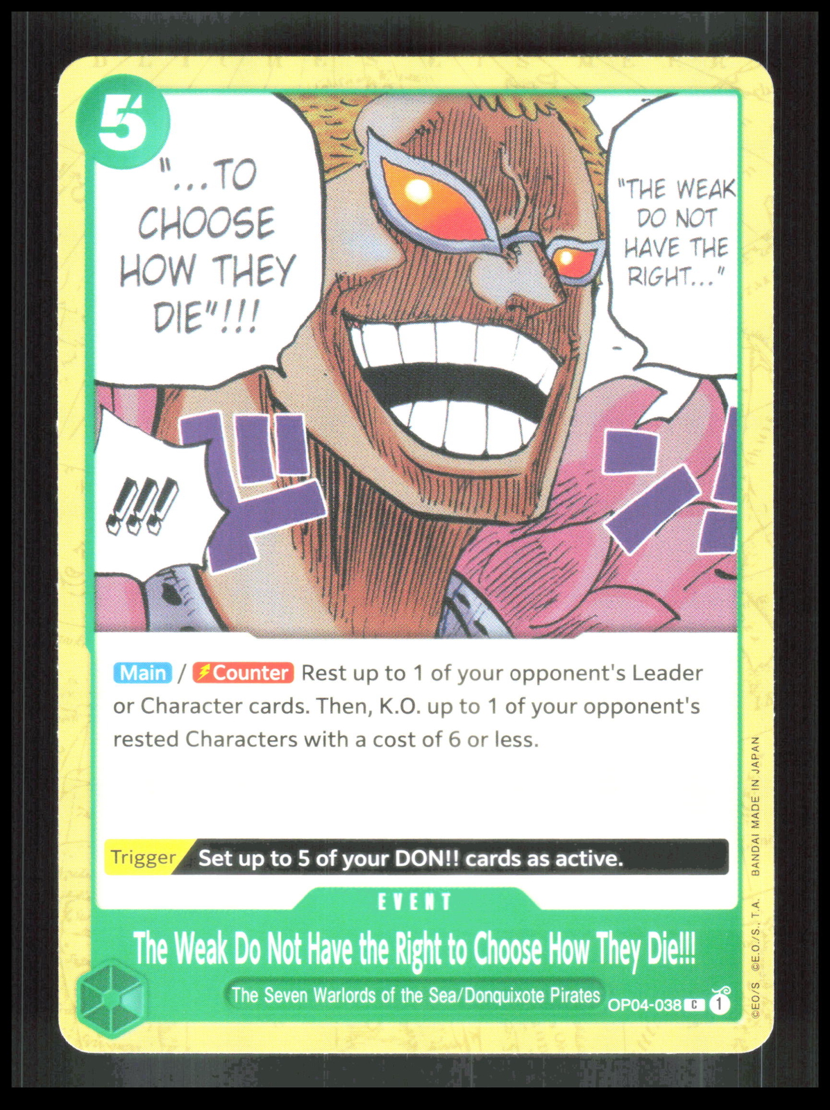 One Piece The Weak Do Not Have the Right to Choose How They Die!!! OP04-038 D-8