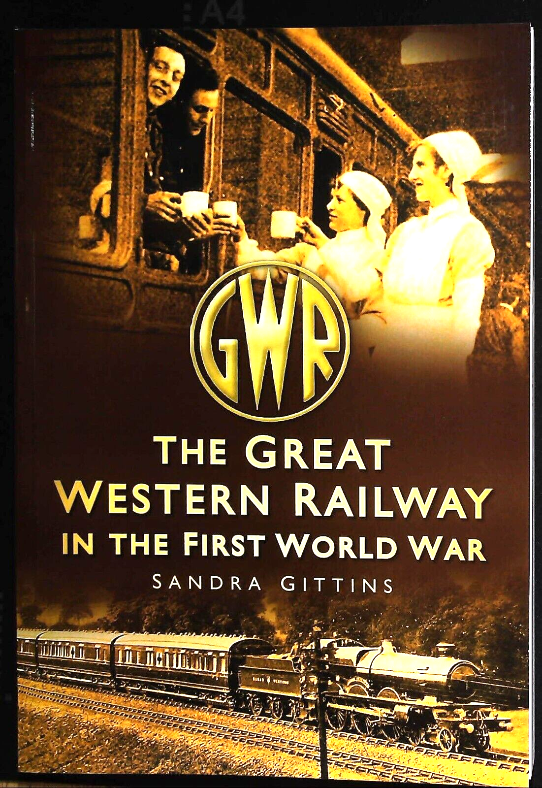 The Great Western Railway in the First World War History Illustrated Book New