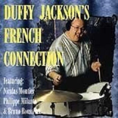 Duffy Jackson - Duffy Jackson's French Connection CD Jazz Bop VGC LOOK!!