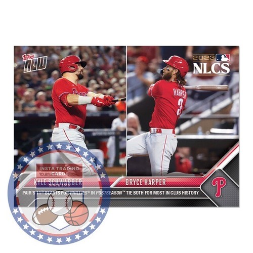 2023 Topps Now 1030 Kyle Schwarber / Bryce Harper