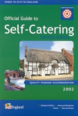 Self-catering Holiday Homes in England 2002 (Where to stay in England), English 