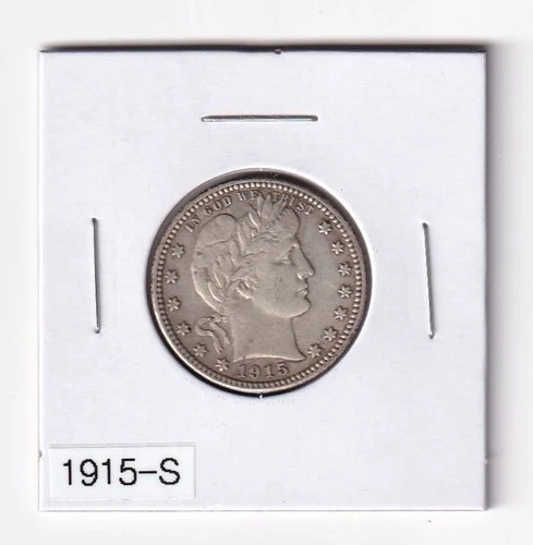 1915-S Barber Silver Quarter — Very Nice Condition in Protective Envelope