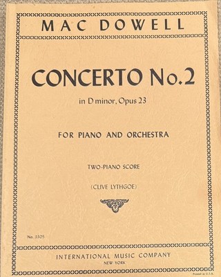 MacDowell: Concerto No.2, D minor, Op 23, Two-Piano Score, Clive Lythgoe, SIGNED
