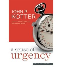 ASense of Urgency by Kotter, John P. ( Author ) ON Aug-01-2008, Hardback, Kotter