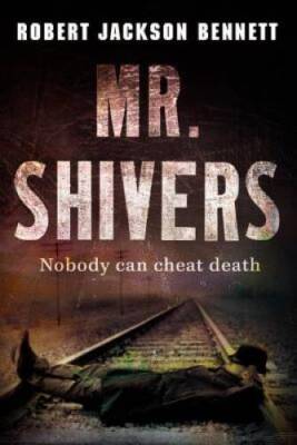 Mr. Shivers - Hardcover By Bennett, Robert Jackson - GOOD