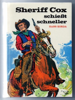 %%%%% Scheriff Cox schießt schneller, Hans Korda