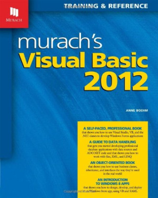 MURACHS VISUAL BASIC 2012 - Taschenbuch NEU ANNE BOEHM (Aut 2013-11-01