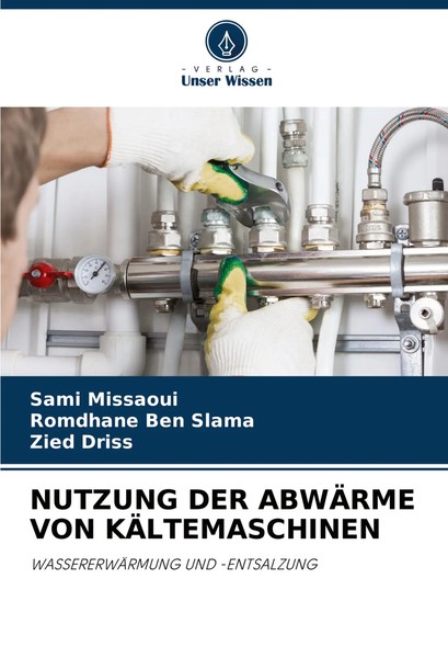 Sami Missaoui (U. A.) | Nutzung Der AbwÄRme Von KÄLtemaschinen | Taschenbuch-image