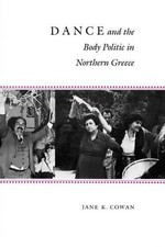Jane K. Cowan Dance and the Body Politic in N...