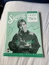 SHARE THE MUSIC - SIGNING BLACKLINE MASTERS - GRADES 3 - 6 Sign Language Book