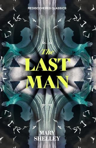 Last Man by Mary W. Shelley and Mary Shelley (2023, Trade Paperback) - Image 5