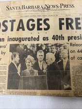 REAGAN inaugurated hostages freed Santa Barbara use press January 20, 1981