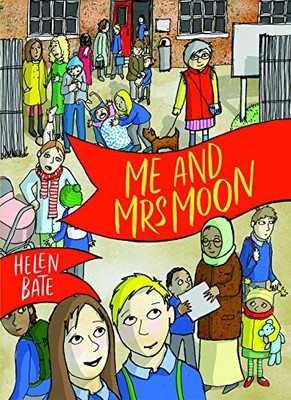 Me and Mrs Moon, Bate, Helen