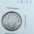 1917-S Mercury Dime 10C Silver 0.9 Fine Circulated Business Strike Uncertified