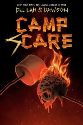 Camp Scare - 9780593373262, Delilah S Dawson, hardcover