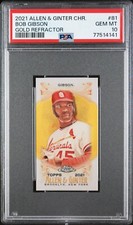 Bob Gibson - 2021 Allen & Ginter Chrome Mini Gold Refractor PSA 10 #13/50